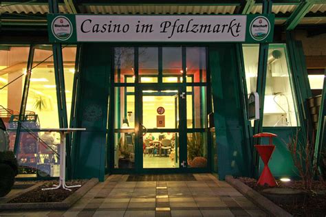 casino im pfalzmarkt info/